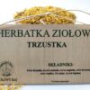 HERBATKA ZIOŁOWA TRZUSTKA
