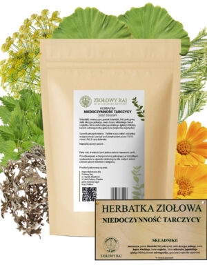 HERBATKA ZIOŁOWA NIEDOCZYNNOŚĆ TARZCZYCY